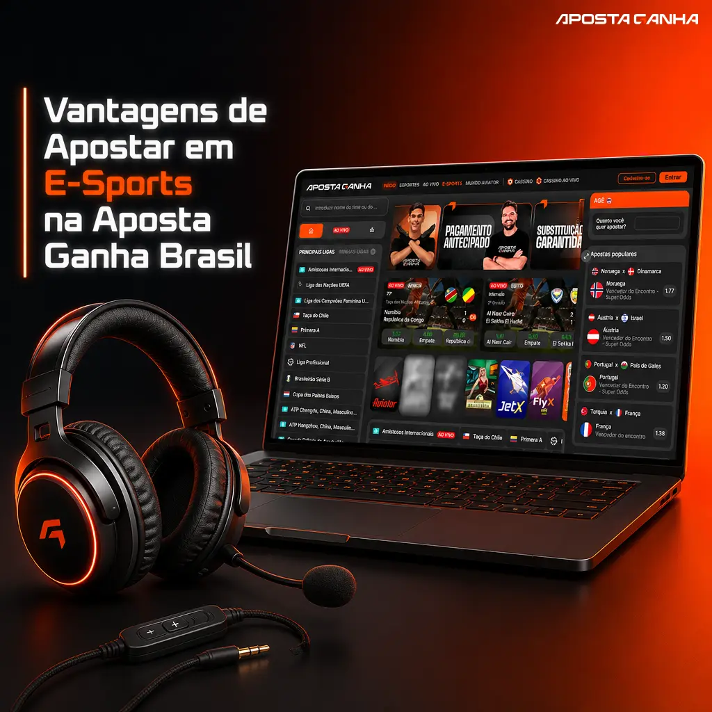 Vantagens de apostar em e-sports na Aposta Ganha Brasil: bônus, Pix, suporte 24h e app com odds ao vivo